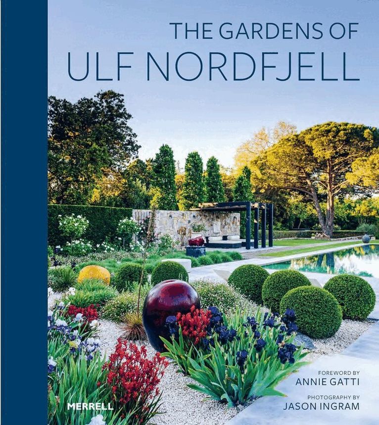 Gardens of Ulf Nordfjell, Inbunden