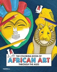 bokomslag Coloring Book of African Art Through the Ages