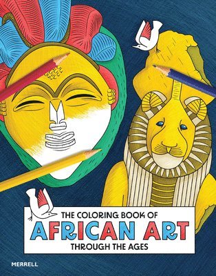 bokomslag Coloring Book of African Art Through the Ages