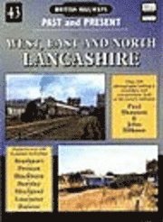 bokomslag West, East And North Lancashire