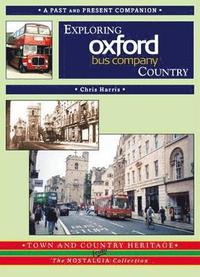 bokomslag Exploring Oxford Bus Country