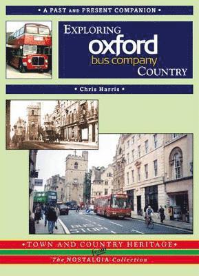 bokomslag Exploring Oxford Bus Country