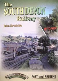 bokomslag The South Devon Railway Past and Present