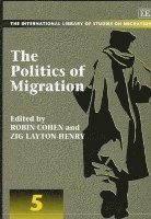 bokomslag The Politics of Migration