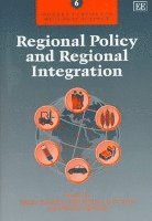Regional Policy and Regional Integration 1