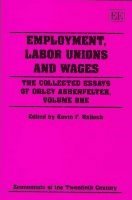 bokomslag Employment, Labor Unions and Wages