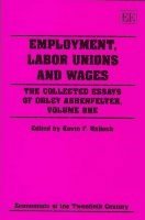 Employment, Labor Unions and Wages 1