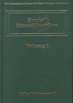 John Holmwood - Social Stratification, Inbunden