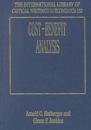 Arnold C. Harberger, Glenn P. Jenkins - Cost–Benefit Analysis, Inbunden