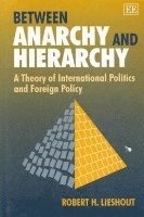bokomslag Between Anarchy and Hierarchy