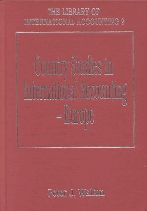 Peter Walton - Country Studies in International Accounting – Europe, Inbunden