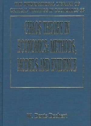 W. D. Dechert - Chaos Theory in Economics, Inbunden