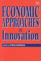 bokomslag Economic Approaches to Innovation