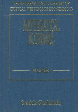 Graciela Chichilnisky - Mathematical Economics, Inbunden