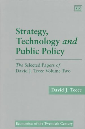 David J. Teece - Strategy, Technology and Public Policy, Inbunden