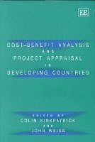 Cost-benefit Analysis and Project Appraisal in Developing Countries 1