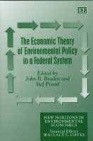 bokomslag The Economic Theory of Environmental Policy in a Federal System