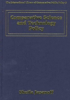 Sheila Jasanoff - Comparative Science and Technology Policy, Inbunden