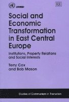 bokomslag Social and Economic Transformation in East Central Europe