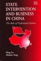 bokomslag State Intervention and Business in China