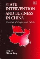 Ding Lu, Zhimin Tang - State Intervention and Business in China, Inbunden