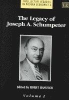 Legacy of Joseph A. Schumpeter