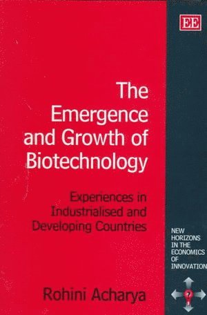 bokomslag Emergence and Growth of Biotechnology