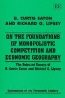 bokomslag On the Foundations of Monopolistic Competition and Economic Geography