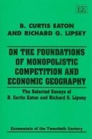 bokomslag On the Foundations of Monopolistic Competition and Economic Geography