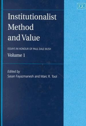 Sasan Fayazmanesh, Marc R. Tool - Institutionalist Method and Value, Inbunden