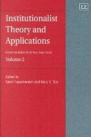 Sasan Fayazmanesh, Marc R. Tool - Institutionalist Theory and Applications, Inbunden