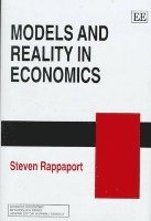 bokomslag Models and Reality in Economics