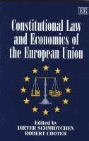bokomslag Constitutional Law and Economics of the European Union