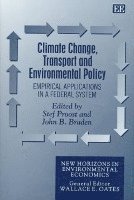 bokomslag Climate Change, Transport and Environmental Policy