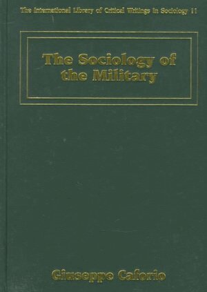Giuseppe Caforio - sociology of the military, Inbunden