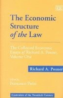 Richard A. Posner, Francesco Parisi - Economic Structure of the Law, Inbunden