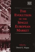 bokomslag evolution of the single european market