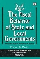 bokomslag The Fiscal Behavior of State and Local Governments
