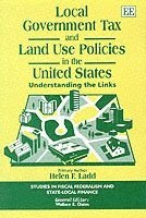 bokomslag local government tax and land use policies in the united states