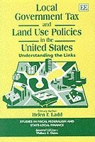 local government tax and land use policies in the united states 1