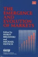 Horst Brezinski, Michael Fritsch - Emergence and Evolution of Markets, Inbunden