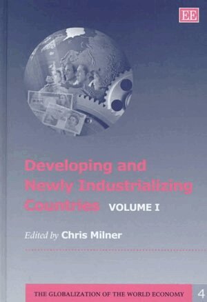 Chris Milner - Developing and Newly Industrializing Countries, Inbunden