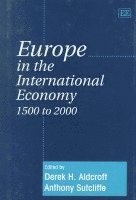 bokomslag Europe in the International Economy 1500 to 2000