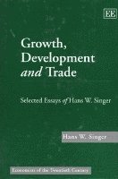 Growth, Development and Trade 1