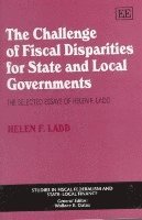 bokomslag The Challenge of Fiscal Disparities for State and Local Governments