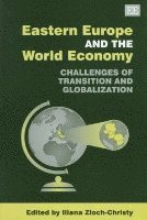 bokomslag Eastern Europe and the World Economy