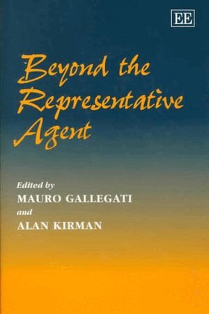 Mauro Gallegati, Alan Kirman - Beyond the Representative Agent, Inbunden