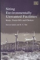 Siting Environmentally Unwanted Facilities 1