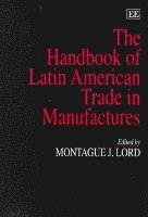 bokomslag Handbook of Latin American Trade in Manufactures