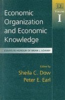 bokomslag Economic Organization and Economic Knowledge